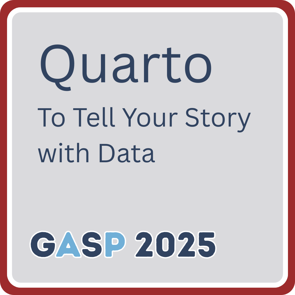 Quarto—To Tell Your Story with Data