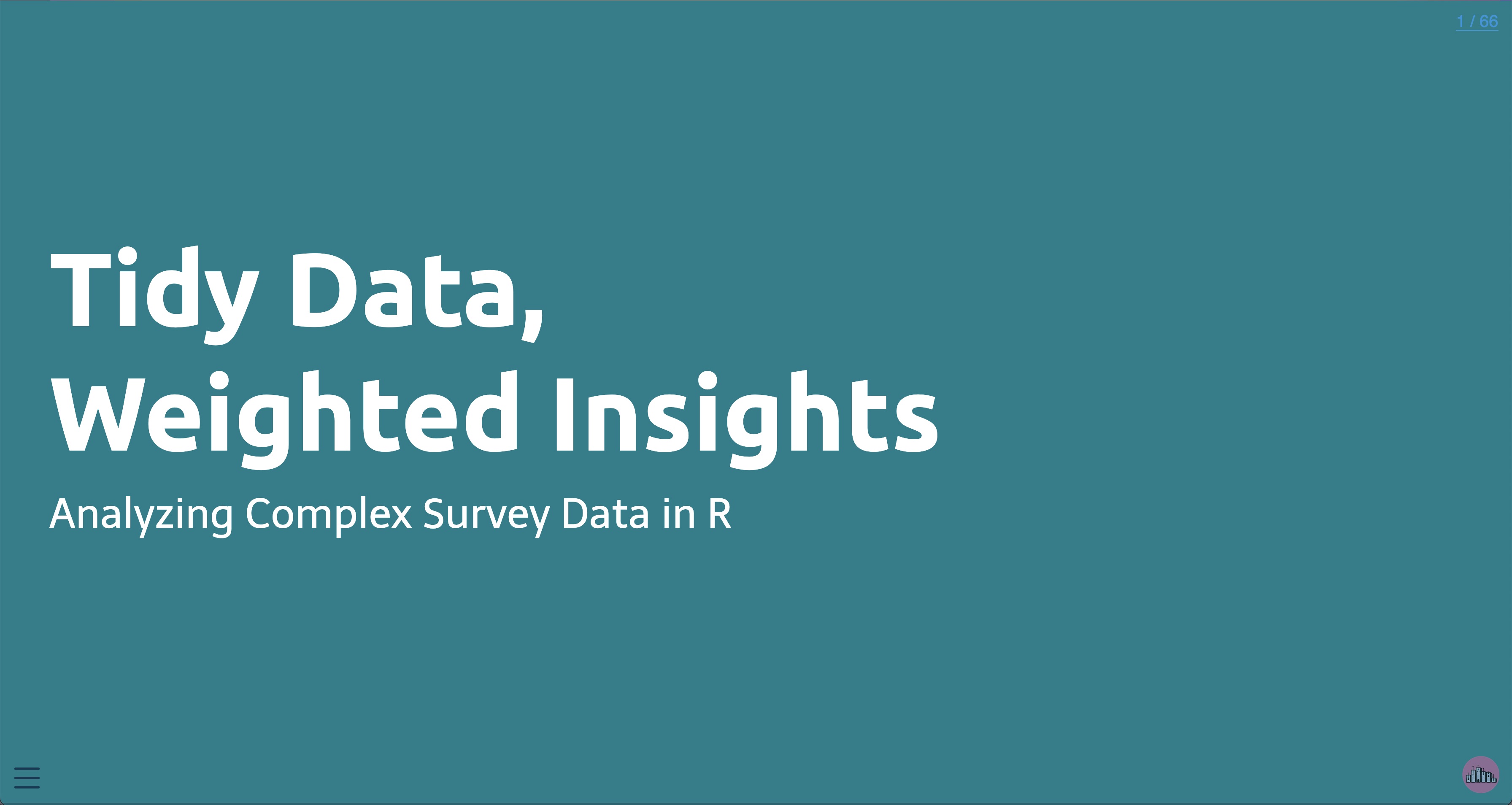 Tidy Data, Weighted Insights: Analyzing Complex Survey Data in R ...